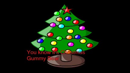 Gummy Bear-you know it's Christmas.flv