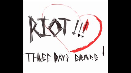 three days grace - riot
