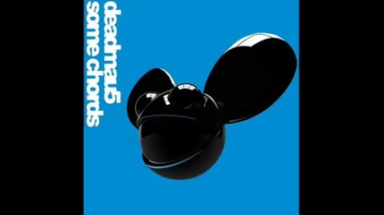 Deadmau5 - Some Chords Original Mix Full Version 
