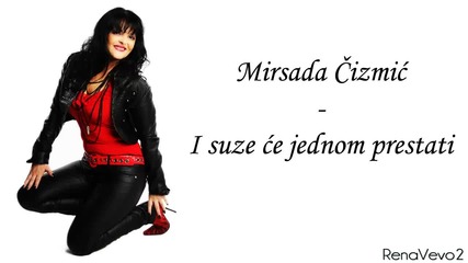 Mirsada Cizmic - 1998 - I suze ce jednom prestati