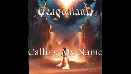 Dragonland - [03] - Calling My Name