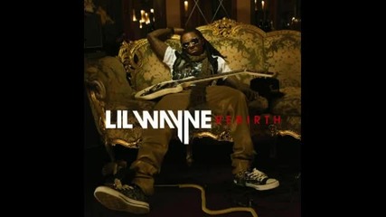 Lil Wayne feat. Eminem - - Drop The World [rebirth]
