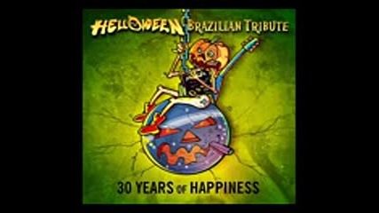 Helloween Brazilian Tribute-30 Years Of Happiness (full album)