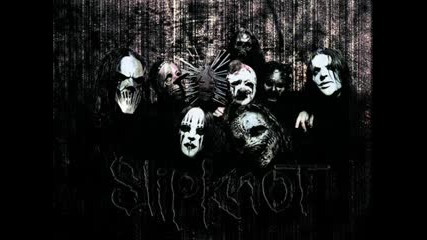 Slipknot - I Am Hated