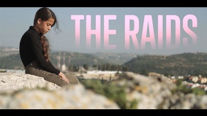 Diary of a Palestinian girl: The raids