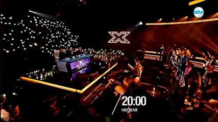X Factor - неделя по NOVA (19.11.2017)