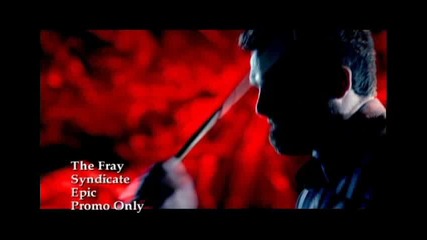 The Fray - Syndicate ( H Q )