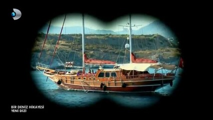 Една морска история Bir Deniz Hikayesi 2015 еп.1-цял Турция