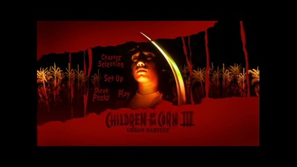 Супер готино D V D меню на филма Децата на Царевицата 3: Градска Реколта (1995)