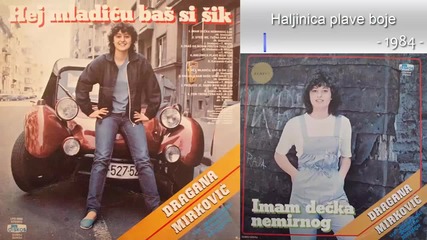 Dragana Mirkovic 1984 - Imam decka nemirnog ( Ceo Album )
