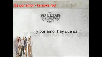 Rbd - Es Por Amor (karaoke)