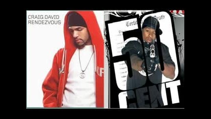 Hot Stuff Remix - Craig David Ft 50cent