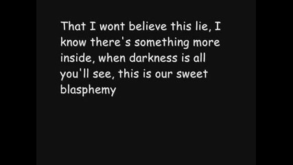 Sweet Blasphemy - Black Veil Brides (lyrics)
