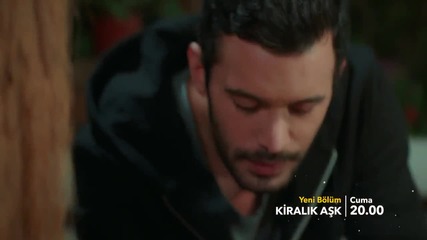 Kiralık Aşk 20. Bolum 2. Fragman/любов под наем - еп.20 трейлър 2