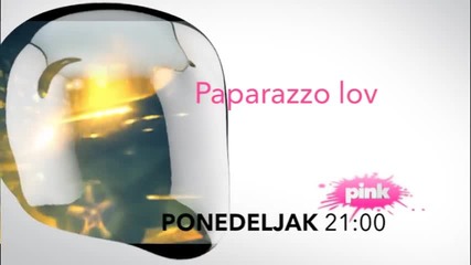 Promo paparazzo lov ponedeljak u 2100 18.05.2015
