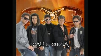 Calle Ciega - Porque Te Amo