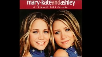 Mary Kate & Ashley Olsen
