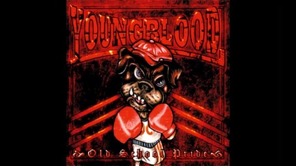 Youngblood - Old school pride 