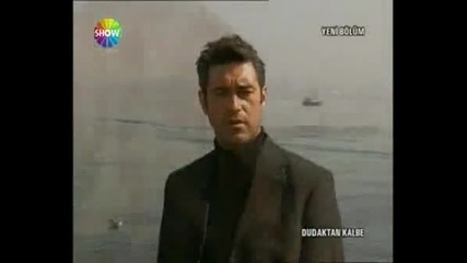 Dudaktan Kalbe - Karsiliksiz ask 