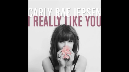 Carly Rae Jepsen - I Really Like You ( A U D I O )