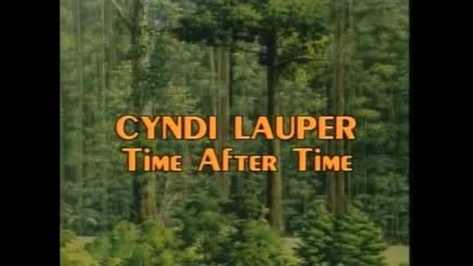 Cyndi Lauper - Time After Time (1984)