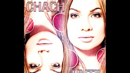 Chach - Until (ron Allen Lounge Mix)