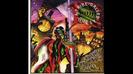 A Tribe Called Quest - The Hop