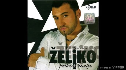 Zeljko Peranovic - Otrov sa tvojih usana - (Audio 2006)