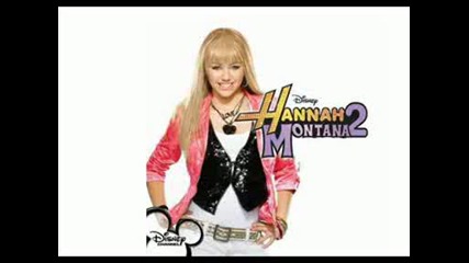 Hannah Montana - Lifes What You Make it Full (hq)