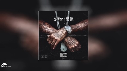 Young Jeezy - Me Ok [ Audio ]