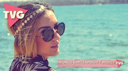 Kungs & Mozambo ft. Molly - To Describe You