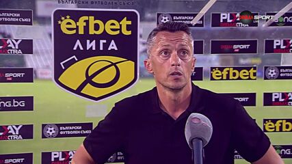 Христо Янев след Славия - Ботев Враца