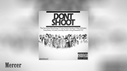 Game Feat. Va - Don't Shoot [ Audio ]