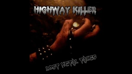 Highway Killer(ger) -sinner In Heaven