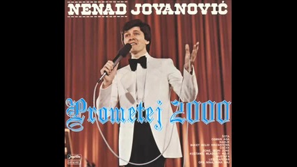 Nenad Jovanovic - Opa nina, nina, naj 1979