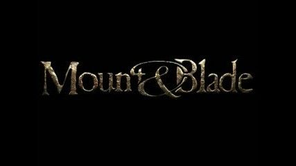 Mount & Blade custom intro