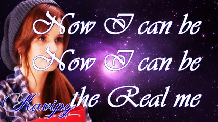 Debby Ryan - Now I Can Be The Real Me ( From: Radio Rebel )