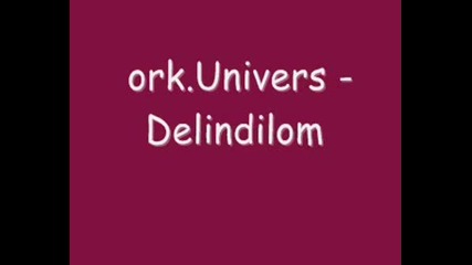 Ork.univers - Delindilom