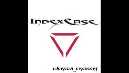 Index Case - Why Dreams Bleed 