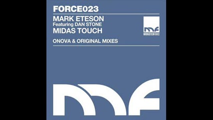 Mark Eteson feat Dan Stone - Midas Touch (onova Remix) 