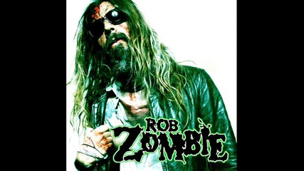 Rob Zombie - Living Dead Girl