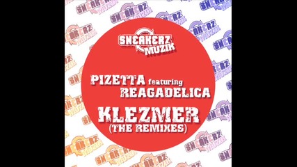 Pizetta ft Reagadelica - Klezmer Alvaro Arabic Nights remix 