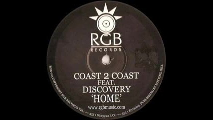 Coast 2 Coast Ft Discovery--home-trance Classic
