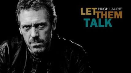 Hugh Laurie ~ Battle Of Jericho