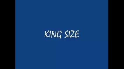 King Size - Kingsize парти