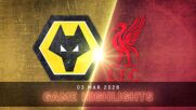 Wolverhampton vs. Liverpool - Condensed Game