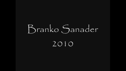 Branko Sanader 2010 - Dugo nisi bila tu Promo 