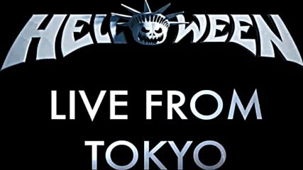 Helloween - Before The War ( Live from Tokyo 2016)