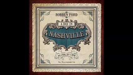 Robben Ford - Midnight Comes Too Soon