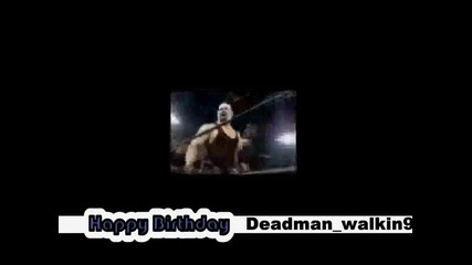 [cmp09]честит Рожден Ден deadman walkin9